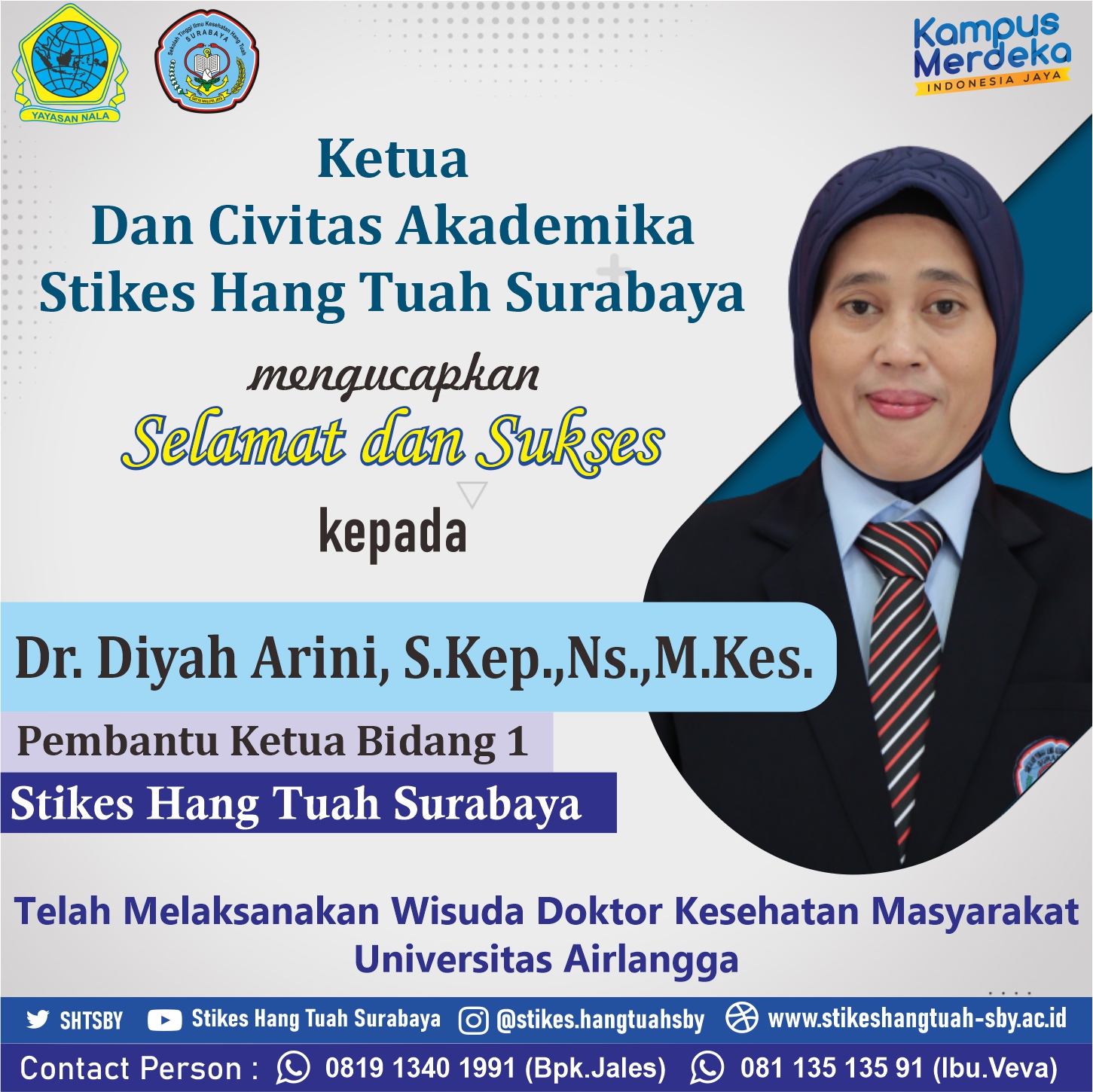 Selamat Dan Sukses Dr. Diyah Arini, S.Kep.,Ns.,M.Kes.. Telah Melaksanakan Wisuda Doktor Kesehatan Masyarakat Universitas Airlangga